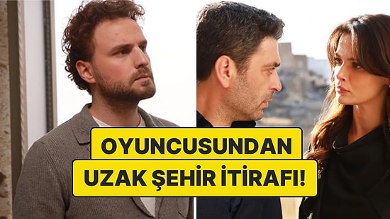 Uzak Şehir'in İstenmeyen Damadı Oyuncu Yunus Eski'den Dizi ile İlgili İtiraf!