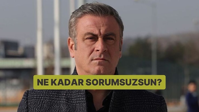 Evet/Hayır Testine Göre Ne Kadar Sorumsuzsun?