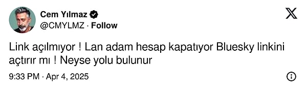 Link açılmadığı için Elon Musk'a isyan eden Cem Yılmaz Bluesky paylaşımlarına da başladı.