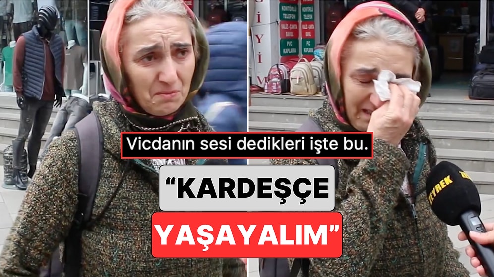 Sokak Röportajında Son Yaşananları Değerlendiren Kadın Gözyaşlarını Tutamadı