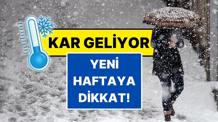 Yaz Bekleyenlere Meteorolojiden ve Orhan Şen’den Kötü Haber: Pazartesiden İtibaren Kar Geliyor