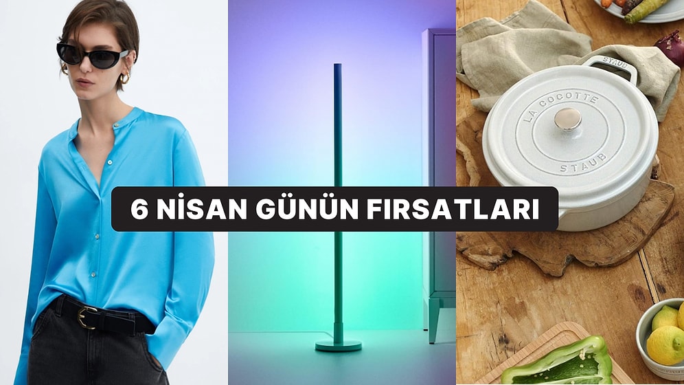 Bugün İndirimde Neler Var? Staub La Cocotte Döküm Tencereden Aydınlatmalara 6 Nisan 2025 Günün Fırsatları