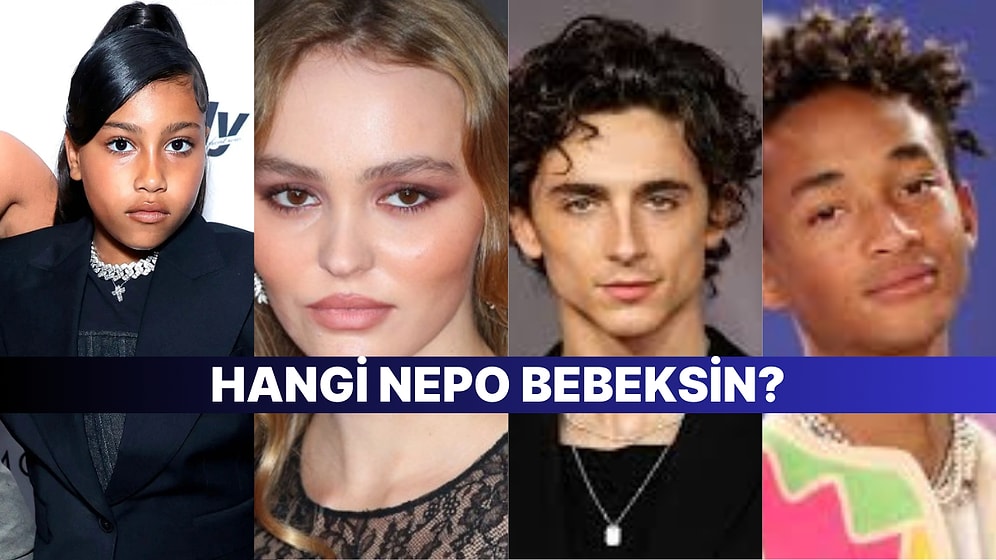 Hangi Ünlü Ailede Doğmuş Olmalıydın?