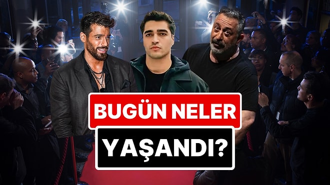 6 Nisan'a Damgasını Vuran Magazin Olaylarını Anlatıyoruz!