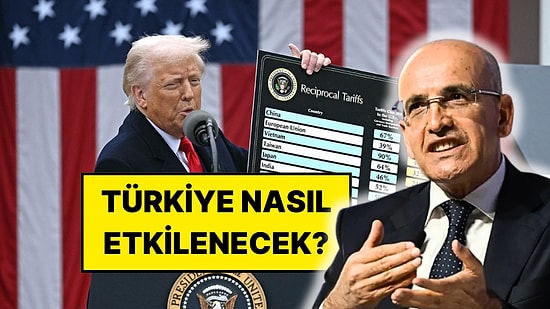 ABD’nin Vergileri Türkiye’yi Nasıl Etkileyecek? Bakan Mehmet Şimşek’ten Açıklama