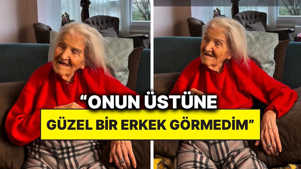 Atatürk’ü Gören 105 Yaşındaki Kadın Nasıl Biri Olduğunu Anlattı