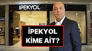İpekyol Markası Kimin, Kime Ait? İpekyol Hakkında Merak Edilenler