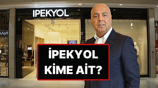 İpekyol Markası Kimin, Kime Ait? İpekyol Hakkında Merak Edilenler