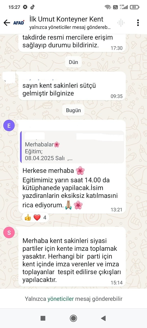 İmza kampanyasının ardından kentin WhatsApp grubuna yönetim tarafından bir mesaj atıldı.