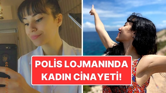 Cinayet Şüphelisi Komiser Yardımcısı Beraat Etmişti: Yeşim Akbaş’ın Öldürülmesi Yine Gündem Oldu