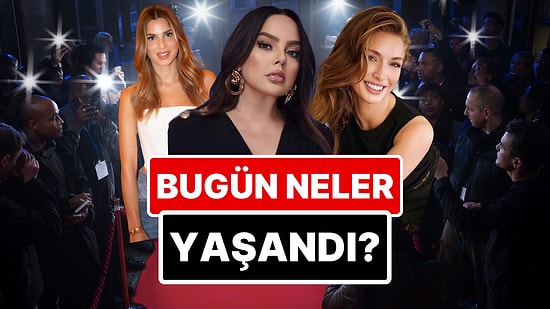 8 Nisan'a Damgasını Vuran Magazin Olaylarını Anlatıyoruz!