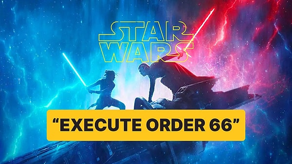 4. Execute Order 66 Nedir? Star Wars Evreninde Jedi Düzenini Yıkan Emir "Order 66" Kim Tarafından Verildi?