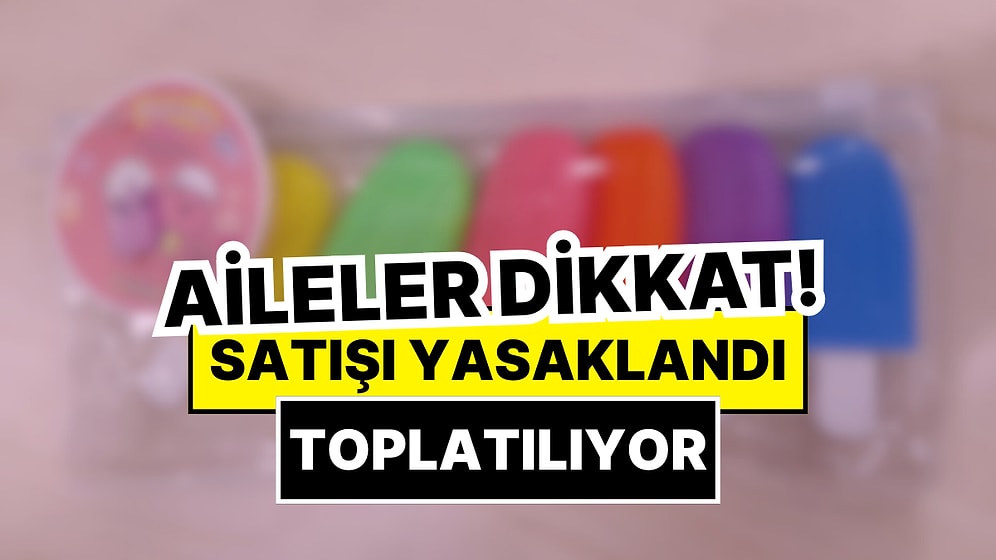 Bakanlık İfşa Etti, Satışını Yasakladı: Bir Ürün Daha Piyasadan Toplatılıyor