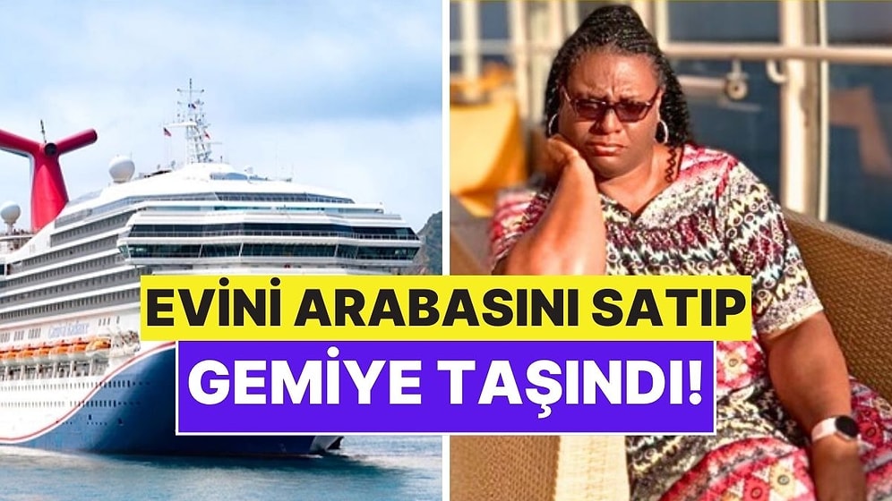 Evini Arabasını Satıp Gemide Yaşamaya Başlayan Kadın: Aylık Kaç Para Harcıyor?