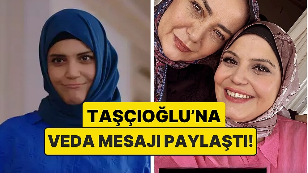 Dedikodulara Nokta: Kızılcık Şerbeti'nden Ayrılan Sibel Taşçıoğlu’na Feyza Civelek’ten Veda Mesajı