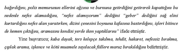 Başvurucu 6'nın ifadesinde geçen diyalog şu şekilde;