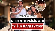 Kızların Adı Neden Y Harfi ile Başlıyor? Volkan ve Zeynep Demirel'in İsim Takıntısının Sebebi Ortaya Çıktı!