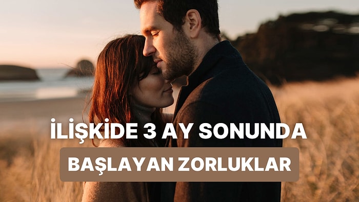 İlk 3 Ayı Atlattıysanız Tebrikler! İşte Şimdi Sizi Bekleyen 12 Zorluk