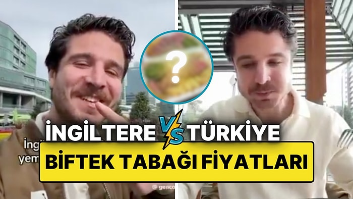 İngiltere'deki Biftek Tabağı Viral Olmuştu: Mert Genco Aynı Menüye Türkiye’de Yaklaşık 6 Katı Fiyat Ödedi!