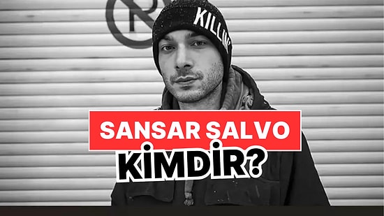 Sansar Salvo Kimdir, Neden Tutuklandı? Ekincan Arslan'ın Kariyeri ve Hayatı