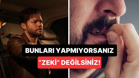 Ünlü Yazar Sadece Zeki İnsanların Sahip Olduğu Özellikleri Açıkladı