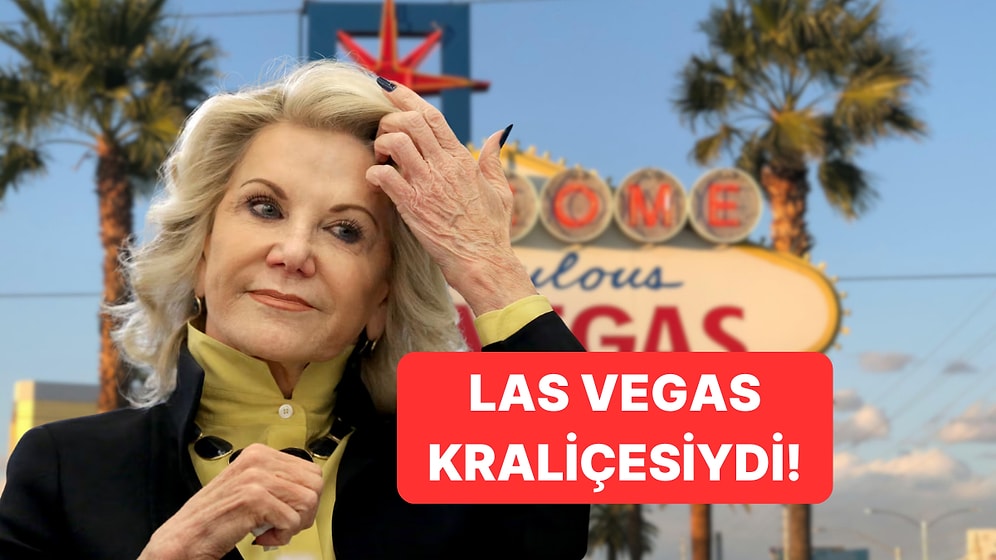Servetiyle Ağızları Açık Bırakan 'Las Vegas Kraliçesi' Elaine Wynn Hayatını Kaybetti