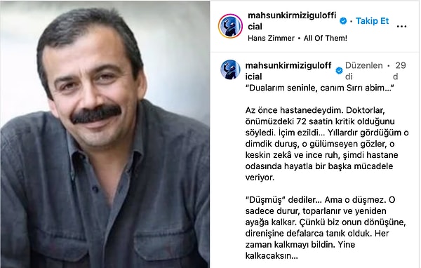 Mahsun Kırmızıgül de Sırrı Süreyya Önder'i hastanede ziyaret etti. Ünlü isim geçmiş olsun dileklerini sosyal medyadan paylaştı.