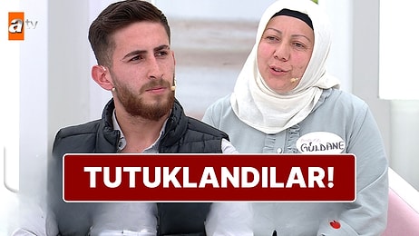 Esra Erol'da Programında İlişkileriyle Ülkeyi Ayağa Kaldıran Damat ve Kayınvalide Tutuklandı!