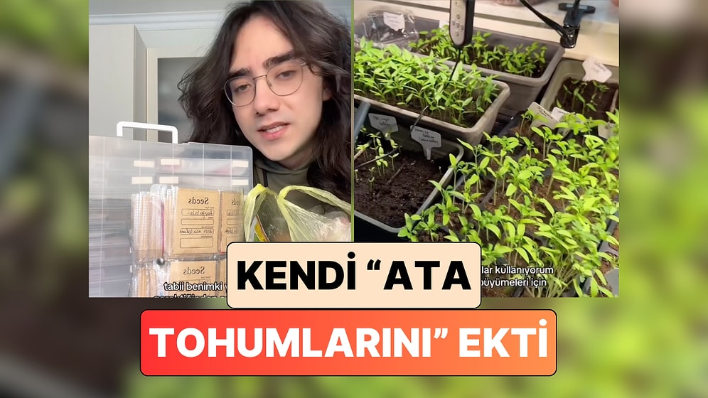 Kendi Tohum Bankasından Ata Tohumlarını Filizlendiren Genç "Helal Olsun" Dedirtti
