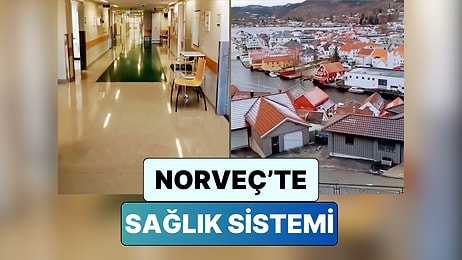 Norveç'te Yaşayan Bir Türk Norveç'teki Sağlık Sistemini Anlattı: "Randevu 1 Ay Sonraya Veriliyor"