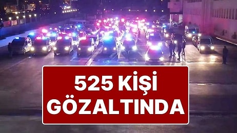 Cumhuriyet Tarihinin En Büyük Uyuşturucu Operasyonu: 525 Torbacı Gözaltına Alındı
