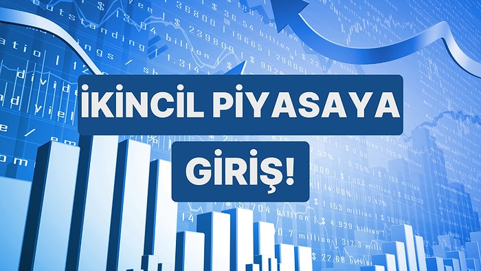 İkincil Piyasa Nedir? Yatırımcılar Buradan Nasıl Faydalanır?