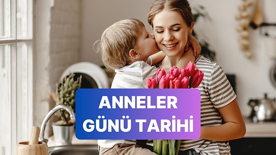Anneler Günü Ne Zaman? 2025 Anneler Günü Hangi Güne Denk Geliyor?