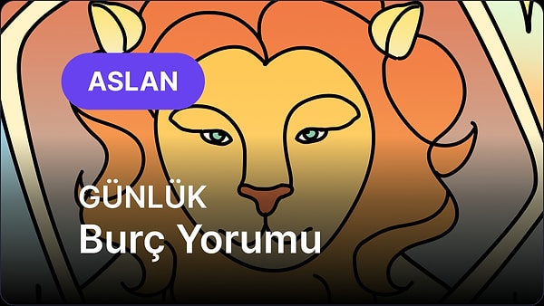 14 Mart Cumartesi Aslan Burcu Günlük Burç Yorumu