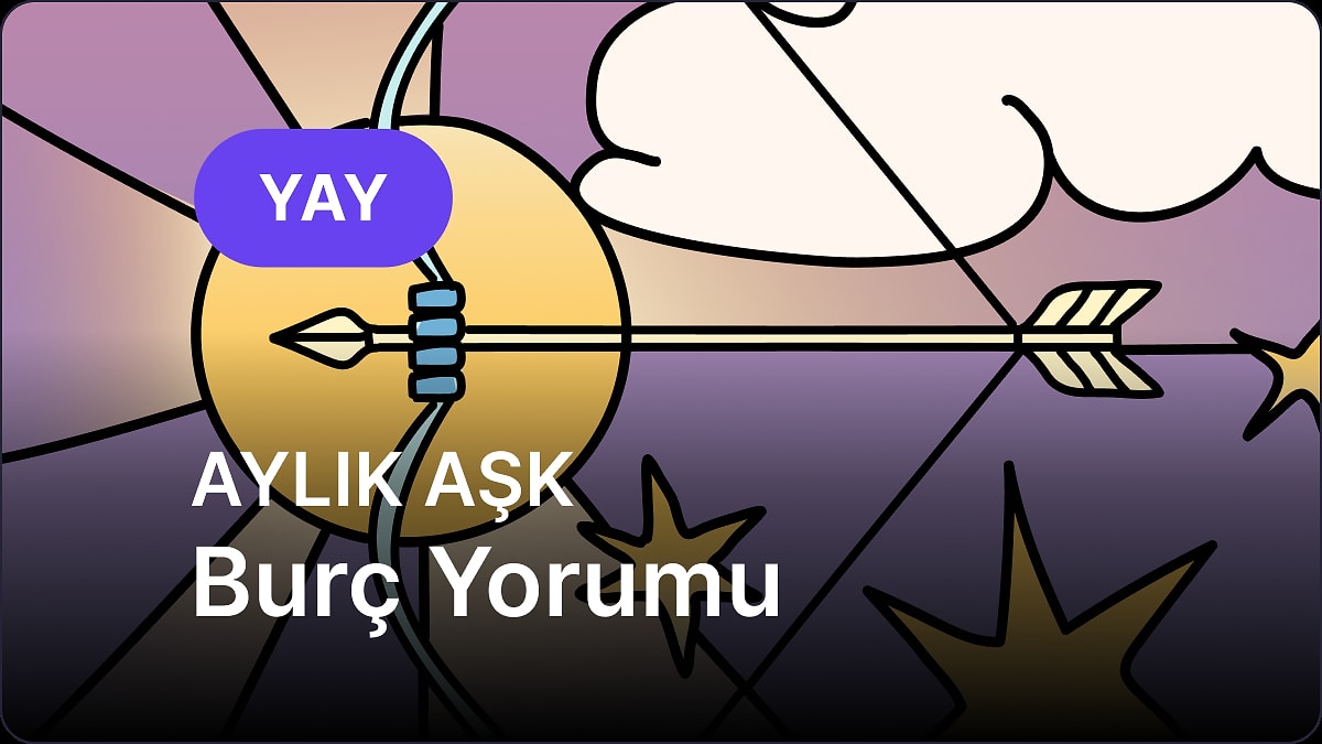 Mayıs Yay Burcu Aylık Aşk Burç Yorumu