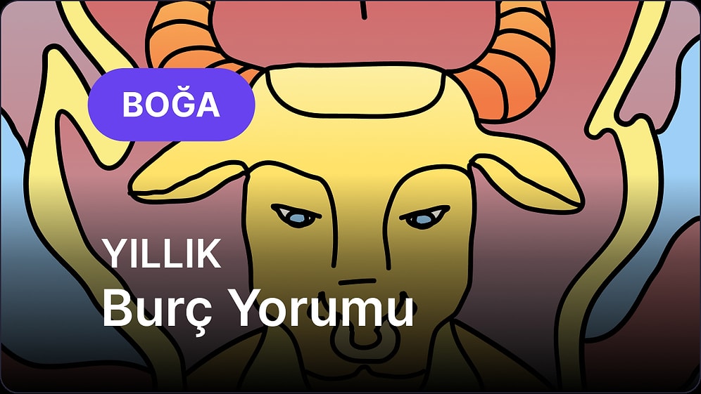2026 Boğa Burcu Yıllık Burç Yorumu