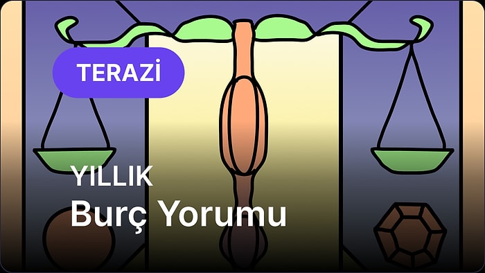 2026 Terazi Burcu Yıllık Burç Yorumu