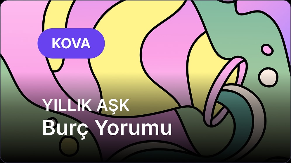 2026 Kova Burcu Yıllık Aşk Burç Yorumu