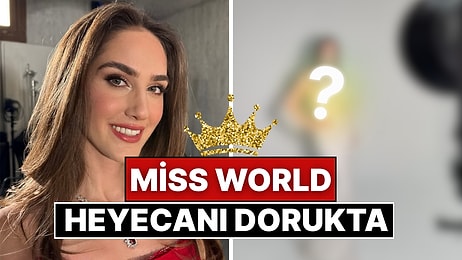 Miss Turkey 2024 Güzeli İdil Bilgen, Miss World Yarışmasında Ülkemizi Temsil Etmeye Hazırlanıyor!