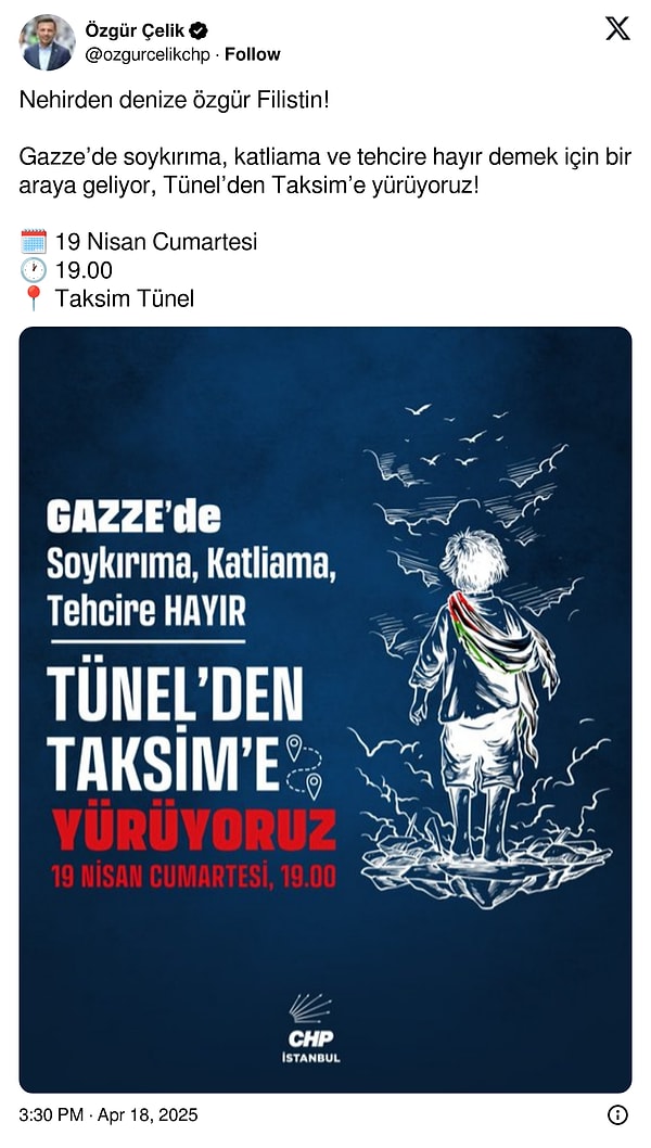 CHP, bugün Taksim'de Gazze yürüyüşü düzenleyecek. Görseli