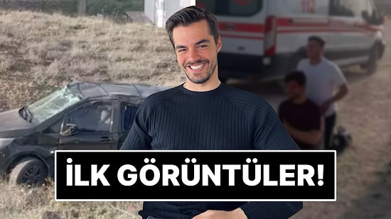 Araç Taklalar Atmıştı: Oyuncu Berk Atan'ın Geçirdiği Trafik Kazasının Ardından İlk Görüntüler Ortaya Çıktı!