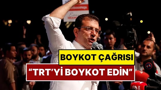 Boykot Çağrısı: Ekrem İmamoğlu TRT’nin Boykot Edilmesi İçin Paylaşım Yaptı