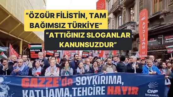 CHP'nin Gazze Yürüyüşüne Polis Engeli Geldi Taksim Kapatıldı