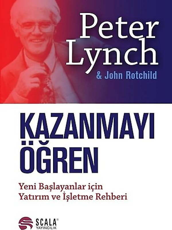 2. Kazanmayı Öğren – Peter Lynch & John Rothchild