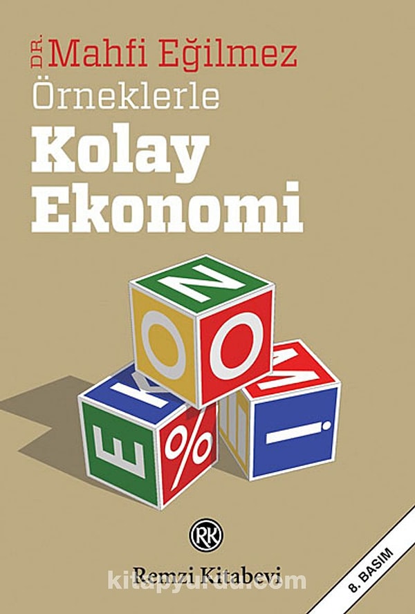 7. Örneklerle Kolay Ekonomi – Mahfi Eğilmez