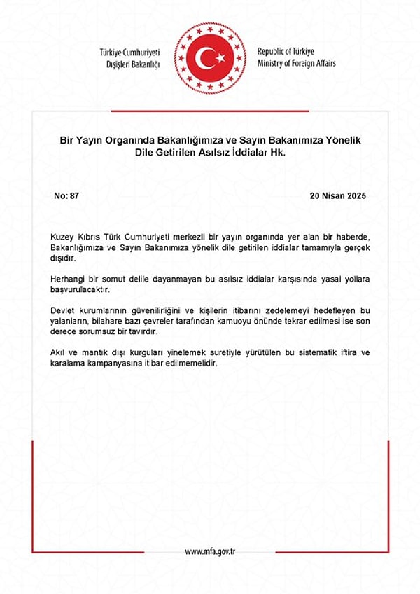 Dışişleri Bakanlığı da söz konusu iddialarla ilgili açıklama yayınladı.