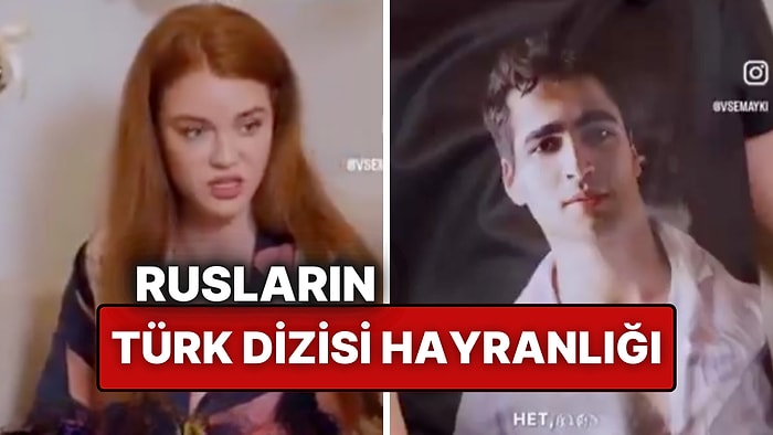 Hürrem Sultan’dan Ferit Korhan’a: Rusların Türk Dizilerine Hayranlığı Mizahi Bir Videoyla Anlatıldı