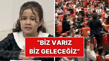 TBMM Çocuk Özel Oturumu'na Damga Vuran Sözler: Küçük Çocuk Ayakta Alkışlandı!