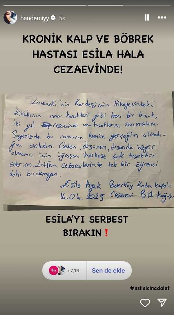 İmamoğlu sürecinde protestolarının ardından tutuklanan öğrenci Esila'nın cezaevi sürecinde kalp ve böbrek rahatsızlıklarının giderek arttığı açıklanmıştı. Hande Erçel'den Esila'ya destek geldi.