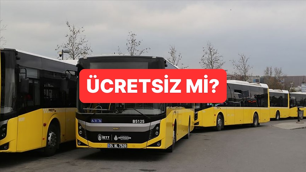 23 Nisan'da Toplu Taşıma Ücretsiz mi? İstanbul'da Otobüs, Metro, Marmaray Bedava mı?